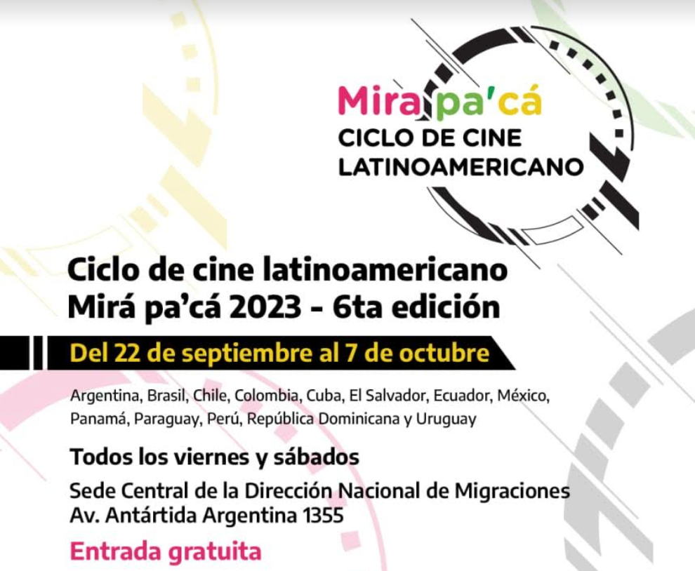 🎬 Llega el ciclo de cine latinoamericano MIRA PA`CÀ 2023